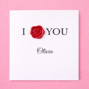 Valentine’s Day Gift I Love You Wax Seal Card Personalised Name Elegant Minimal Love Card