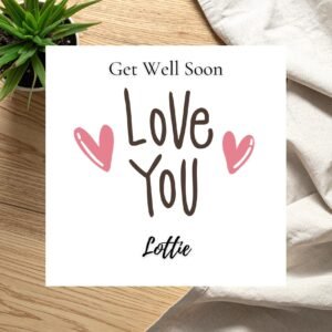 Get Well Card for Wife or Husband, Loving Recovery Message and Gentle Support, Personalised Card from Your Heart