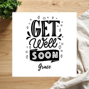 Get Well Soon Card for Friend, Warm Encouragement and Caring Words, Personalised Thinking of You Card