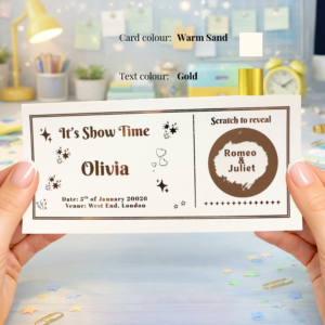 personalised theatre tickets scratch card with gold text on warm sand card and scratch reveal circle
