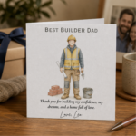 Personalised Fathers Day card for a builder dad featuring an illustrated builder in workwear, heartfelt thank you wording, and the custom sign off Love, Leo