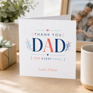 Personalised thank you card for Dad featuring blue and coral typography, the message Thank You Dad For Everything, and the custom sign off Love, Oscar